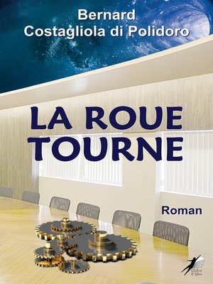cover image of La Roue Tourne